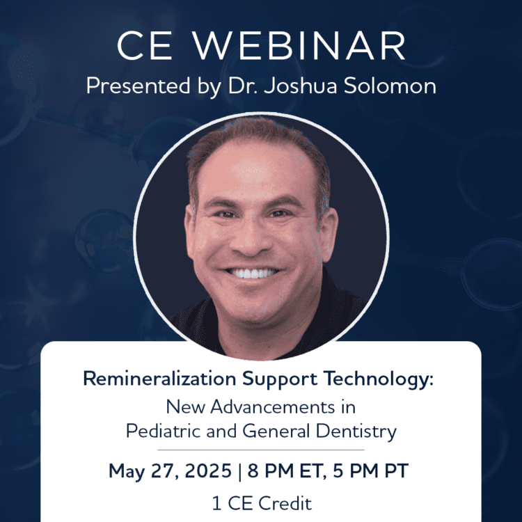 Lesen Sie mehr über den Artikel 📢 Join our Free Webinar: Remineralization Support Technology: New Advancements in Pediatric and General Dentistry